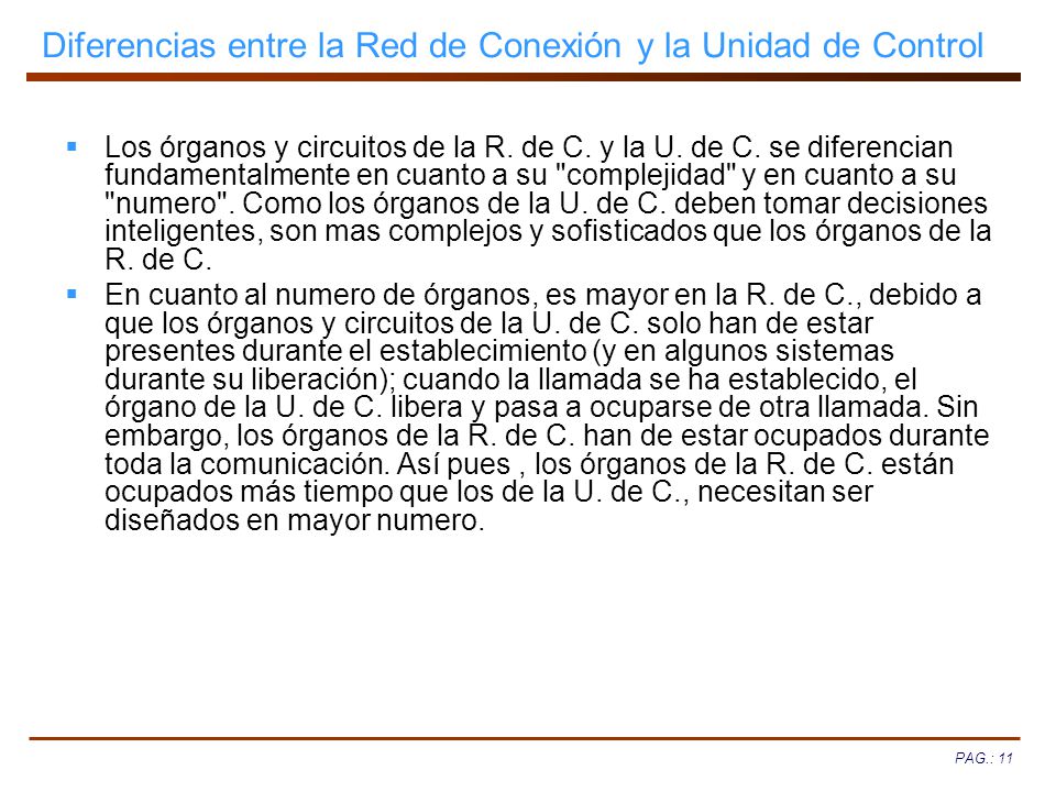 Diferencias entre la Red de Conexión y la Unidad de Control