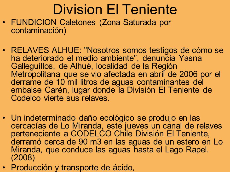Division El Teniente FUNDICION Caletones (Zona Saturada por contaminación)