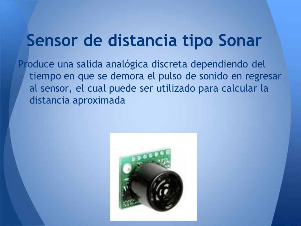 Sensor de distancia tipo Sonar
