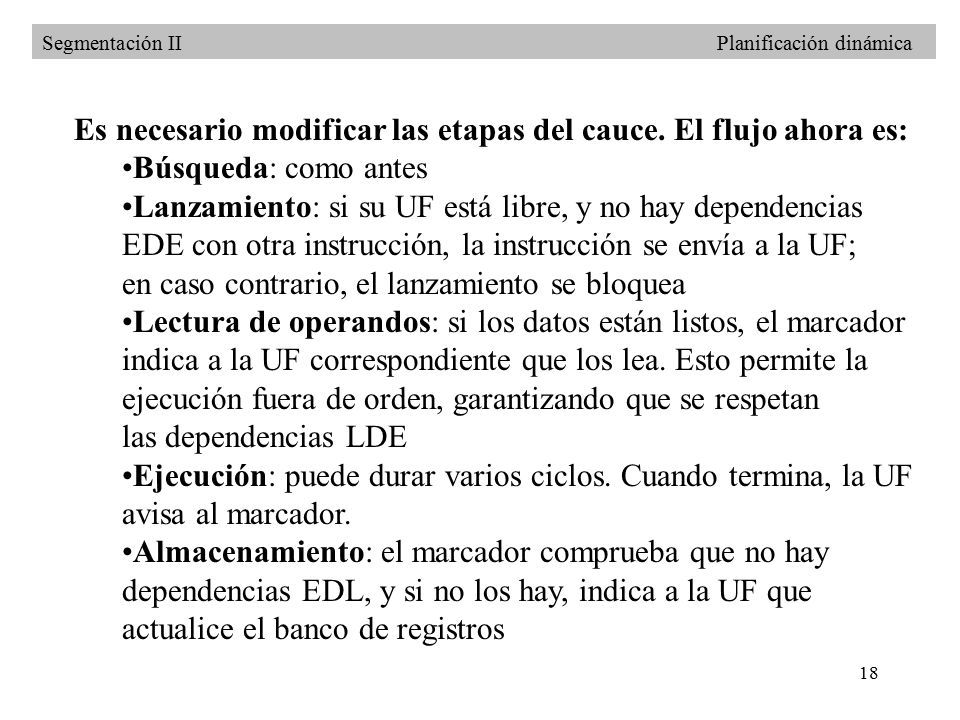 Es necesario modificar las etapas del cauce. El flujo ahora es: