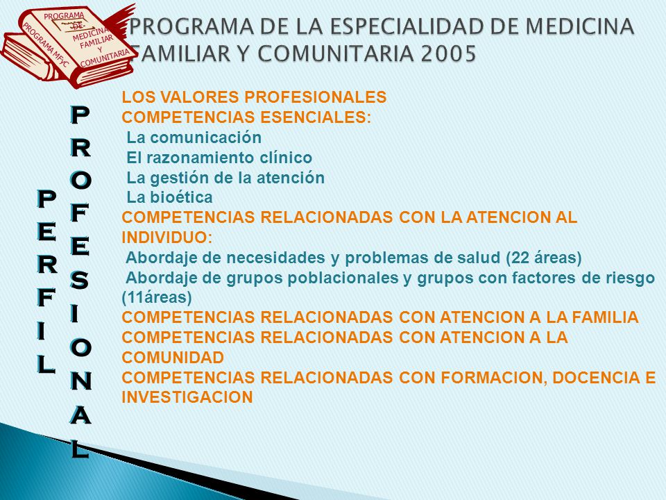 PROGRAMA DE LA ESPECIALIDAD DE MEDICINA FAMILIAR Y COMUNITARIA 2005