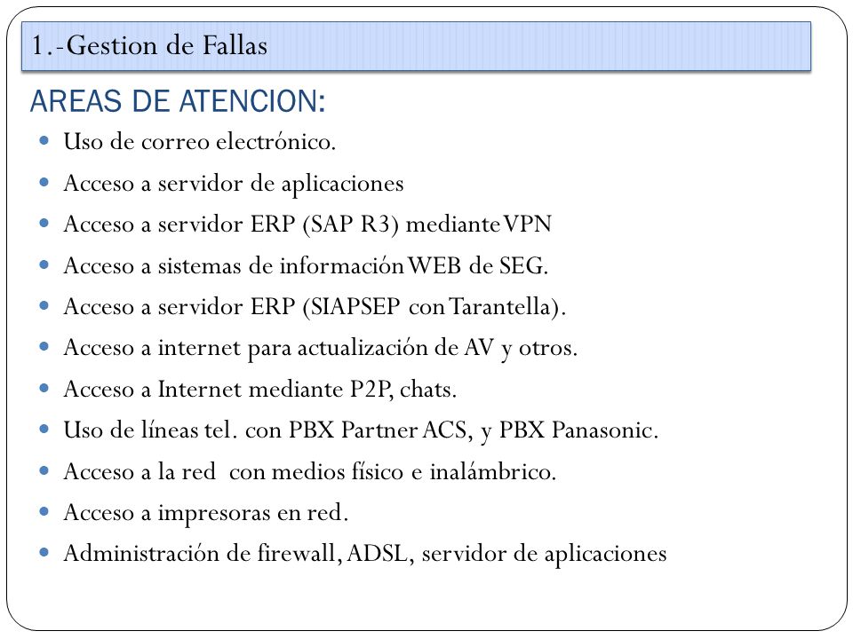 1.-Gestion de Fallas AREAS DE ATENCION: Uso de correo electrónico.