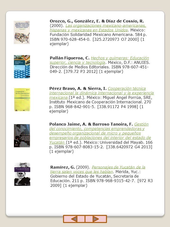 Orozco, G. , González, E. & Díaz de Cossío, R. (2000)