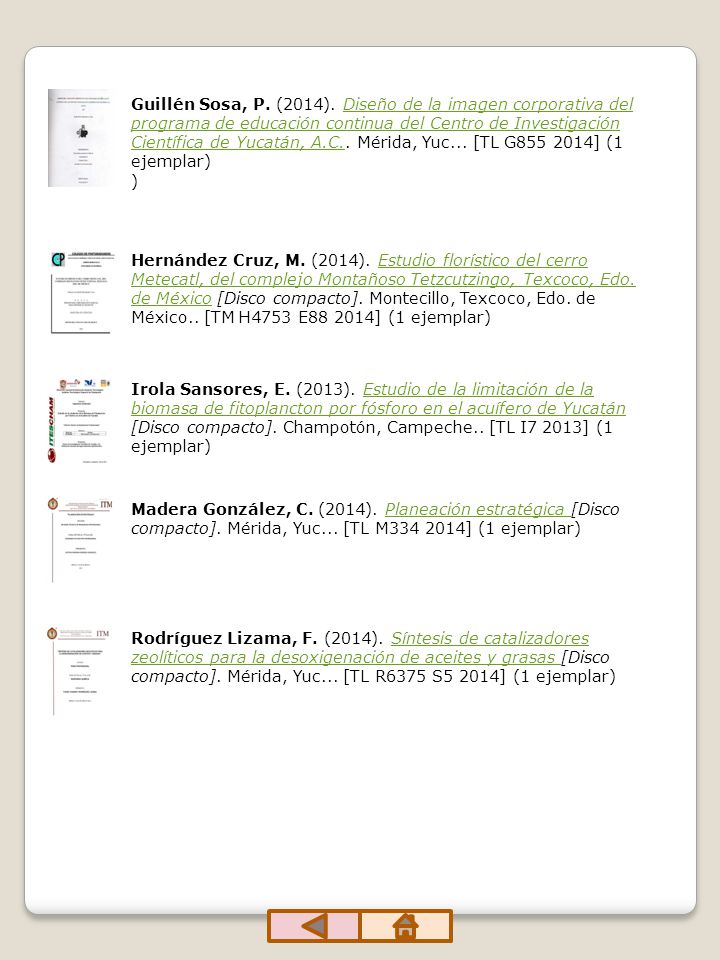 Guillén Sosa, P. (2014). Diseño de la imagen corporativa del programa de educación continua del Centro de Investigación Científica de Yucatán, A.C.. Mérida, Yuc... [TL G ] (1 ejemplar)