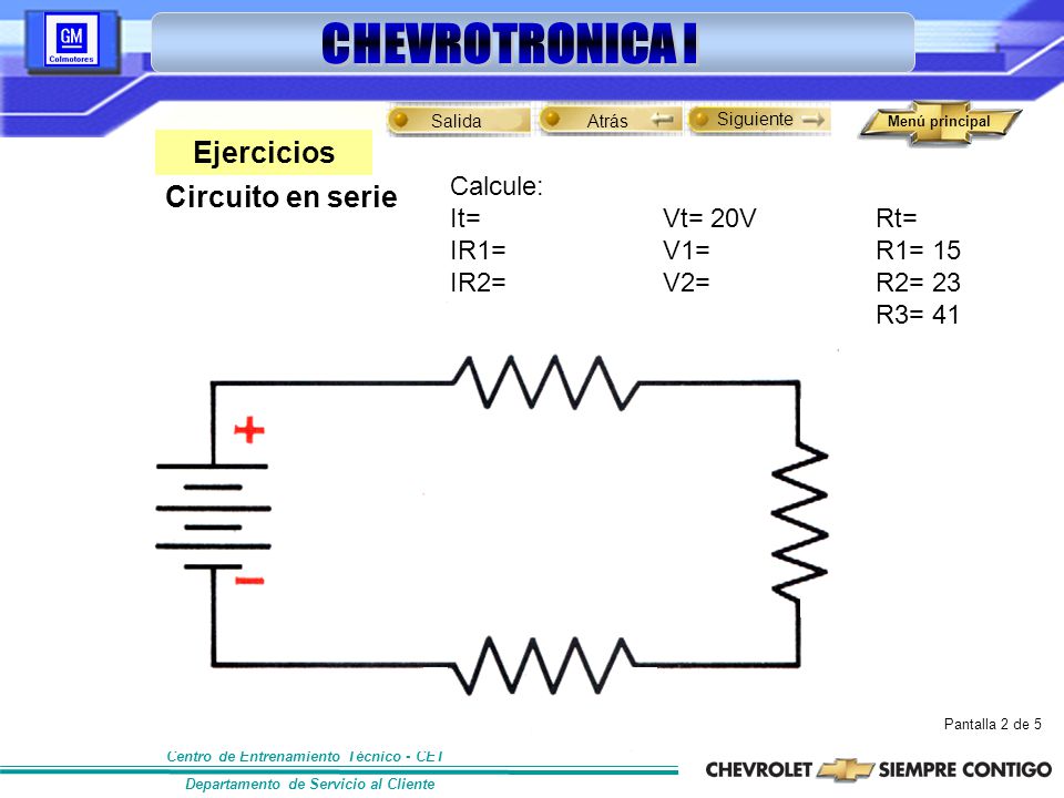 Ejercicios Circuito en serie: Calcule: It= Vt= 20V Rt= IR1= V1= R1= 15