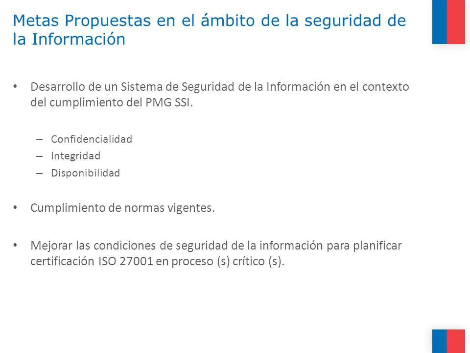 Metas Propuestas en el ámbito de la seguridad de la Información