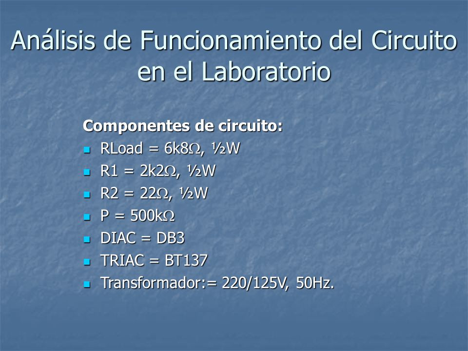 Análisis de Funcionamiento del Circuito en el Laboratorio