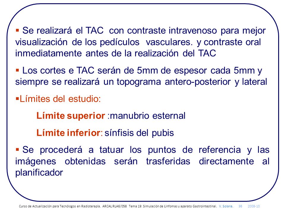 Límite superior :manubrio esternal Límite inferior: sínfisis del pubis