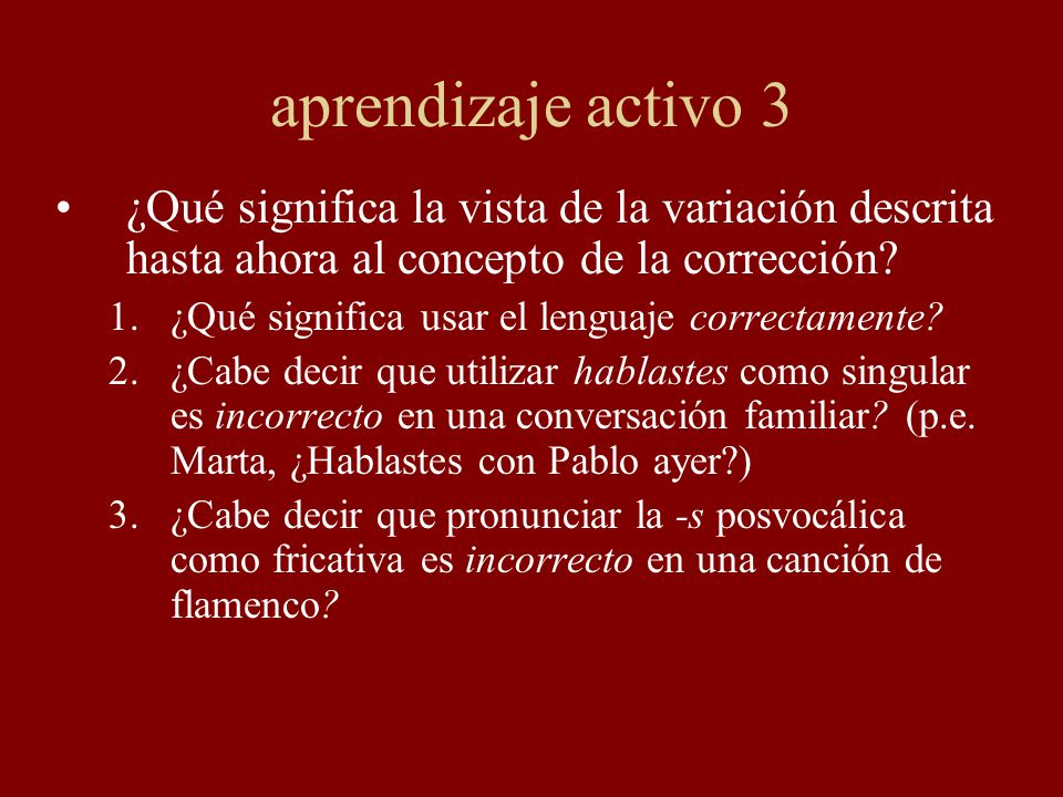 aprendizaje activo 3 ¿Qué significa la vista de la variación descrita hasta ahora al concepto de la corrección