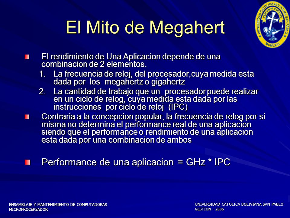 El Mito de Megahert Performance de una aplicacion = GHz * IPC