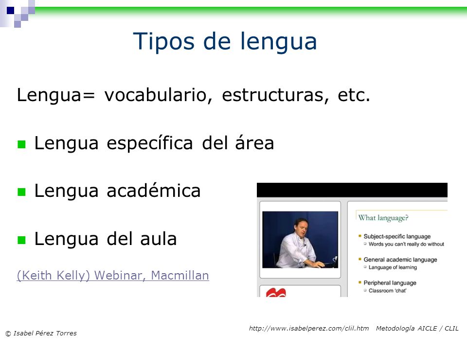 Tipos de lengua Lengua= vocabulario, estructuras, etc.