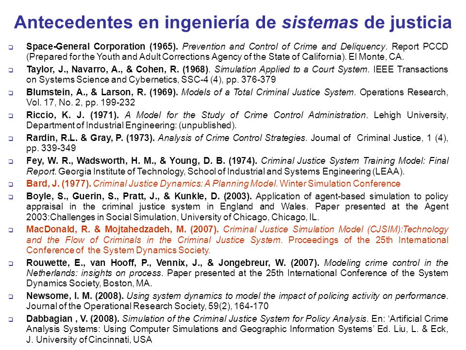 Antecedentes en ingeniería de sistemas de justicia