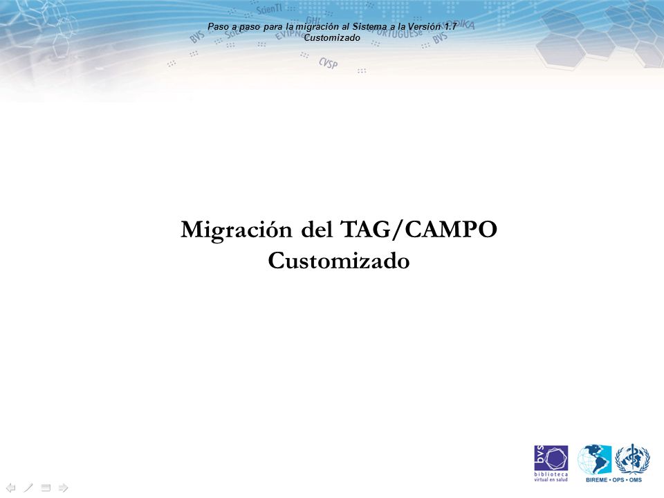 Migración del TAG/CAMPO Customizado