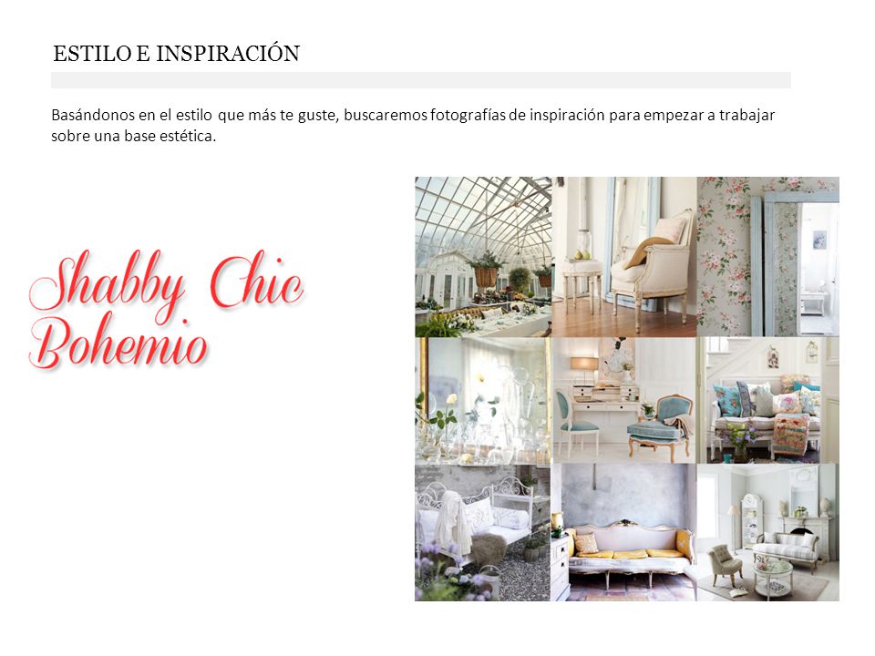 ESTILO E INSPIRACIÓN Basándonos en el estilo que más te guste, buscaremos fotografías de inspiración para empezar a trabajar sobre una base estética.