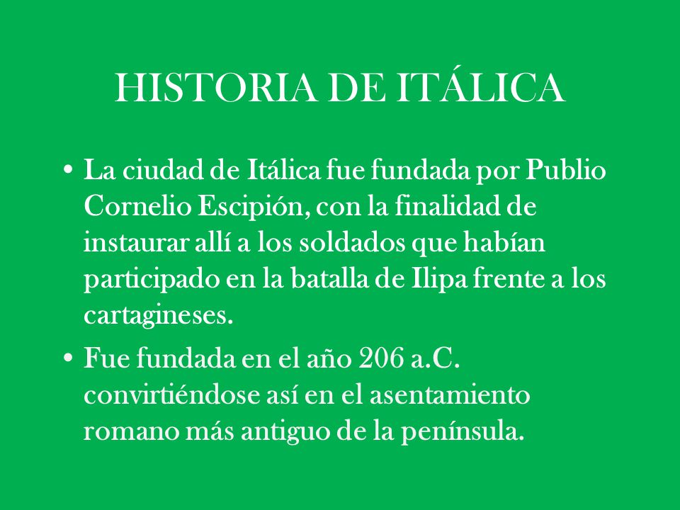 HISTORIA DE ITÁLICA