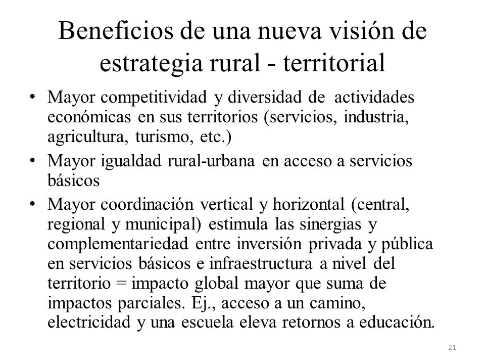 Beneficios de una nueva visión de estrategia rural - territorial