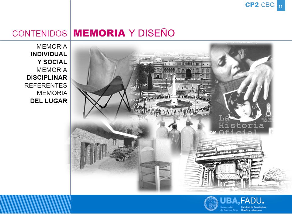 MEMORIA Y DISEÑO CONTENIDOS CP2 CBC MEMORIA INDIVIDUAL Y SOCIAL