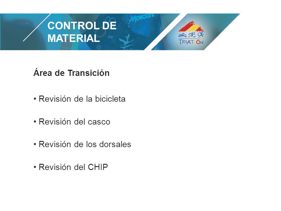 CONTROL DE MATERIAL Área de Transición Revisión de la bicicleta