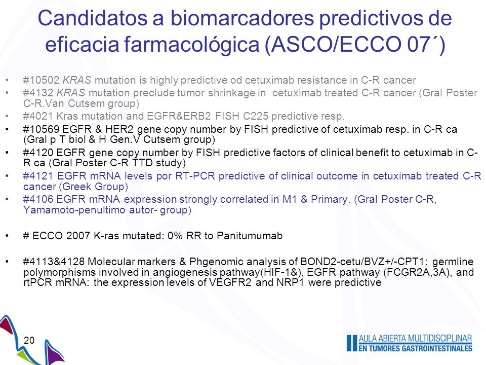 Candidatos a biomarcadores predictivos de eficacia farmacológica (ASCO/ECCO 07´)
