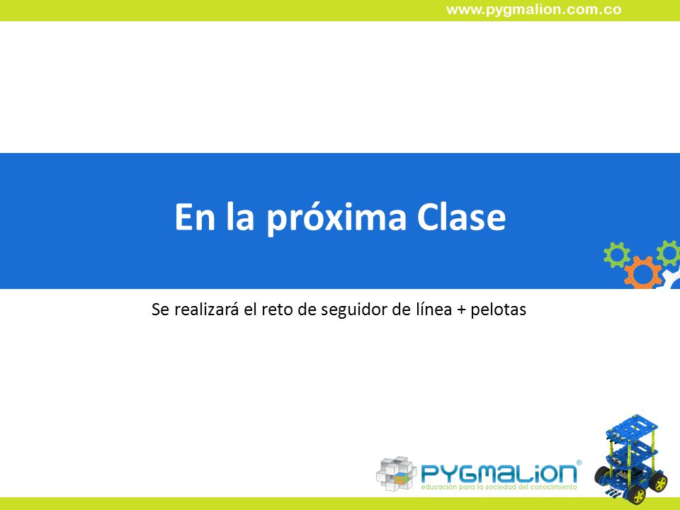 Se realizará el reto de seguidor de línea + pelotas