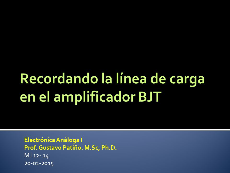 Recordando la línea de carga en el amplificador BJT