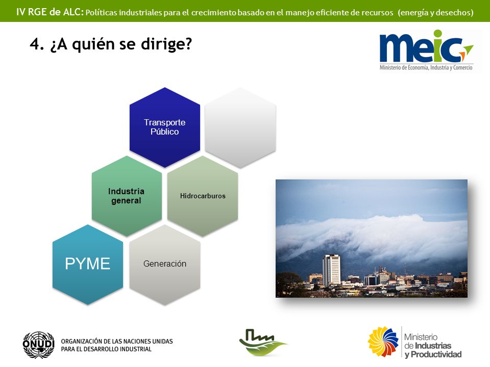 4. ¿A quién se dirige PYME Transporte Público Industria general