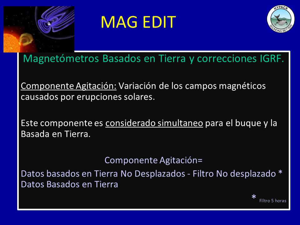 MAG EDIT Magnetómetros Basados en Tierra y correcciones IGRF.