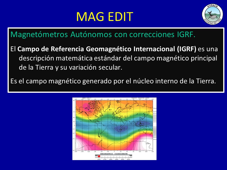 MAG EDIT Magnetómetros Autónomos con correcciones IGRF.