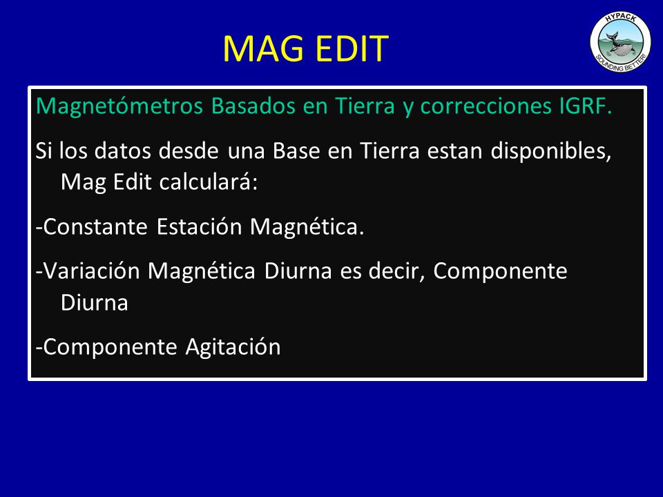 MAG EDIT Magnetómetros Basados en Tierra y correcciones IGRF.