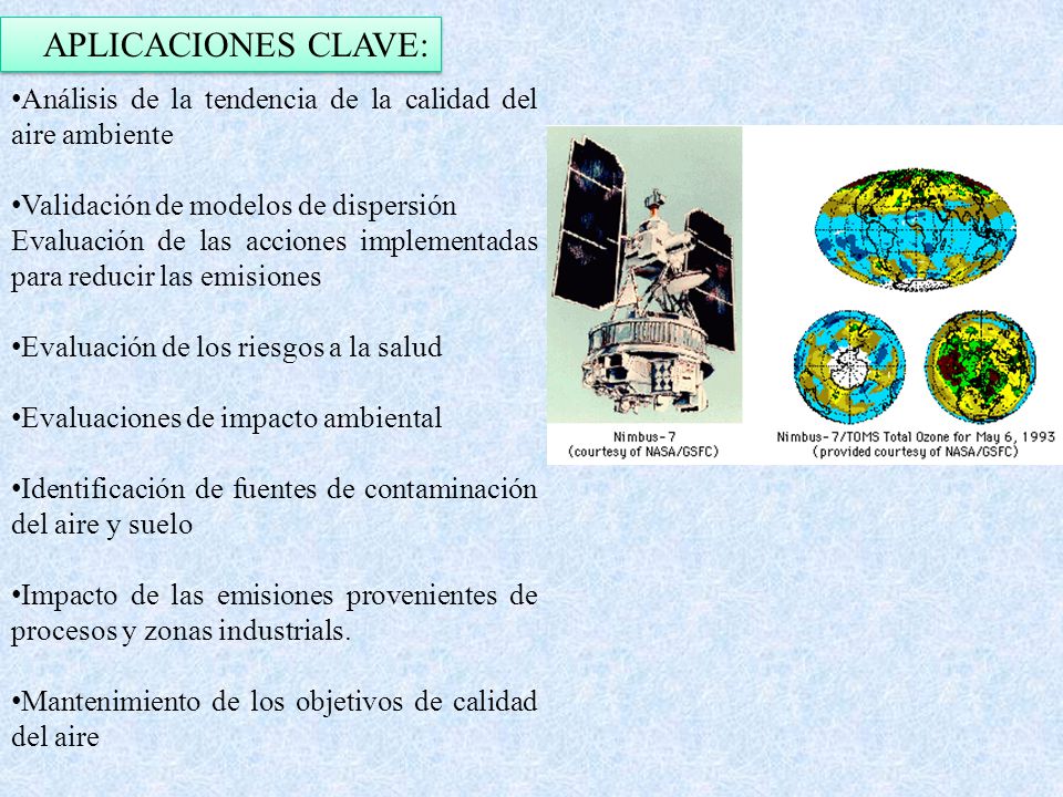 APLICACIONES CLAVE: Análisis de la tendencia de la calidad del aire ambiente. Validación de modelos de dispersión.