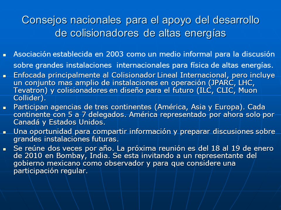 Consejos nacionales para el apoyo del desarrollo de colisionadores de altas energías