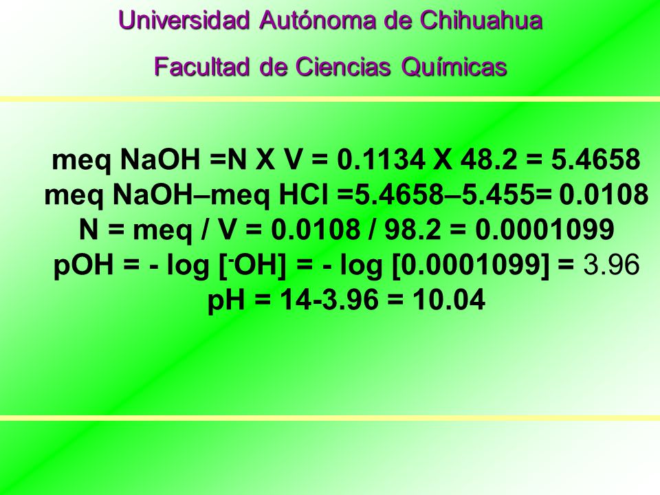 pOH = - log [-OH] = - log [ ] = 3.96 pH = = 10.04