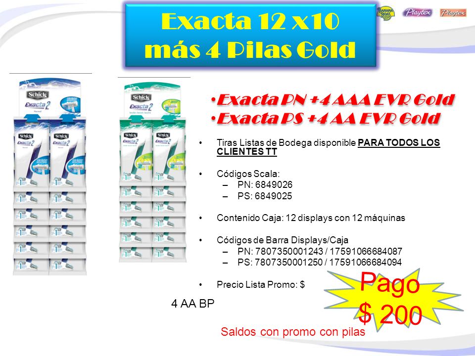 Pago $ 200 Exacta 12 x10 más 4 Pilas Gold Exacta PN +4 AAA EVR Gold