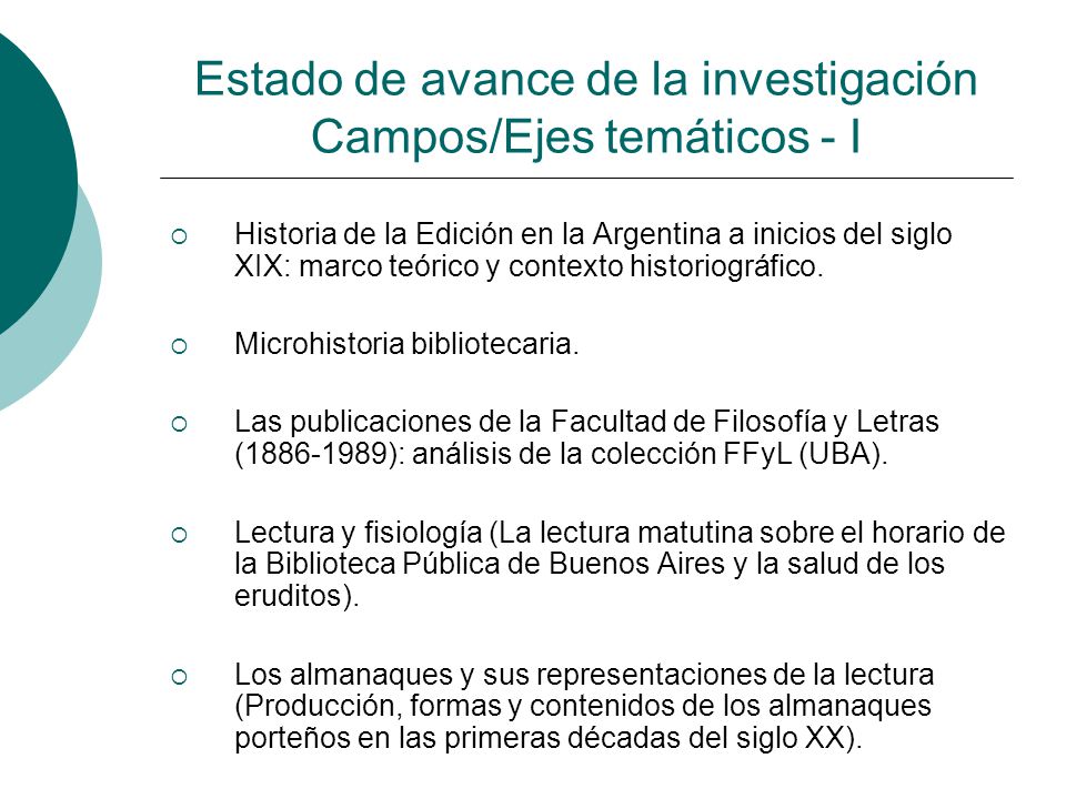 Estado de avance de la investigación Campos/Ejes temáticos - I