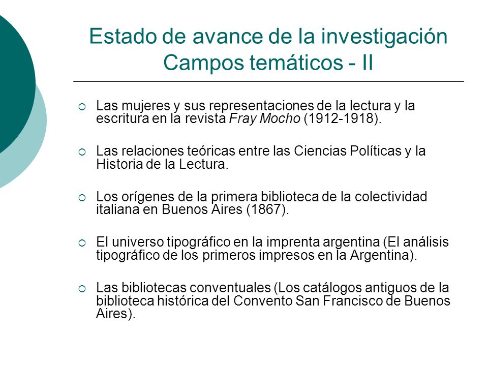 Estado de avance de la investigación Campos temáticos - II