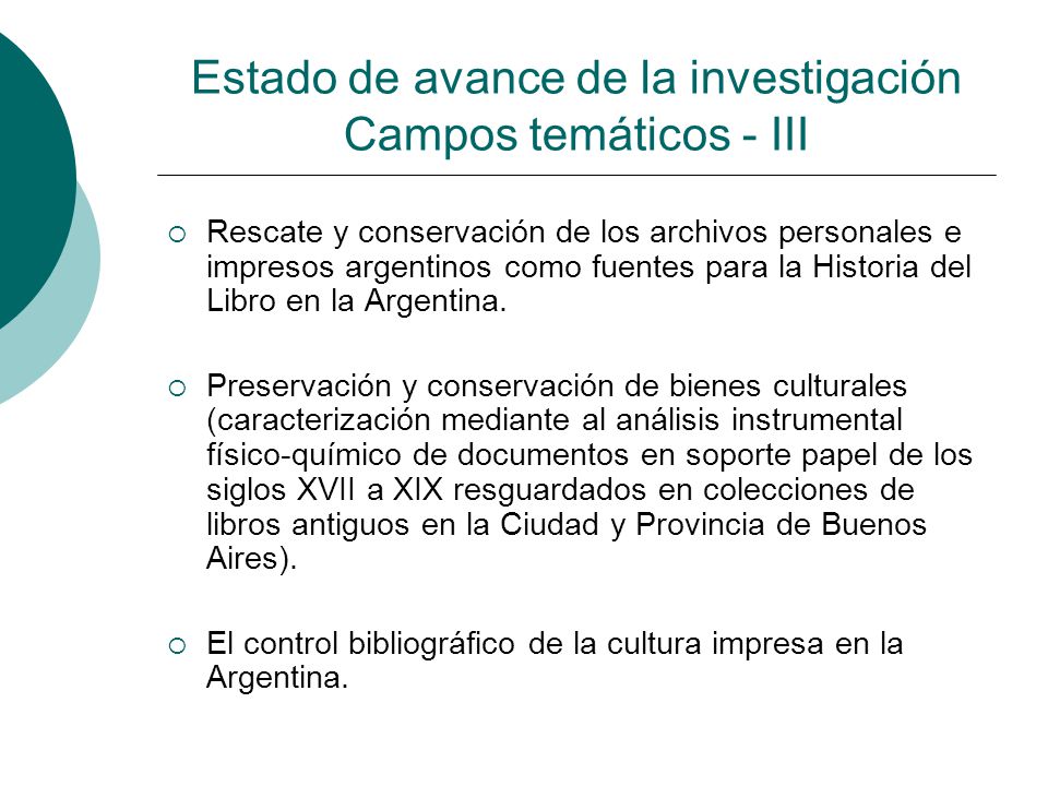 Estado de avance de la investigación Campos temáticos - III