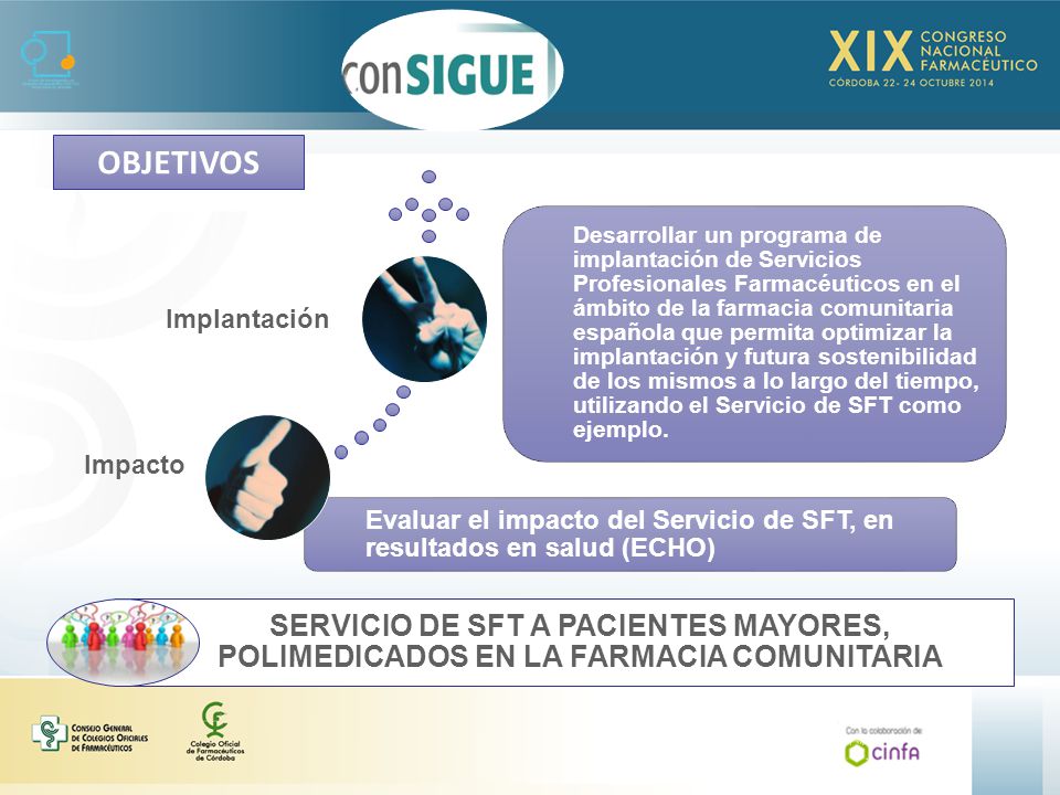 Evaluar el impacto del Servicio de SFT, en resultados en salud (ECHO)