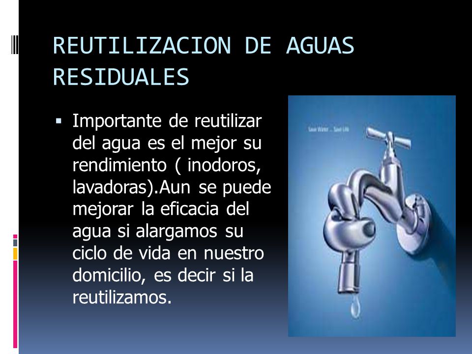 REUTILIZACION DE AGUAS RESIDUALES