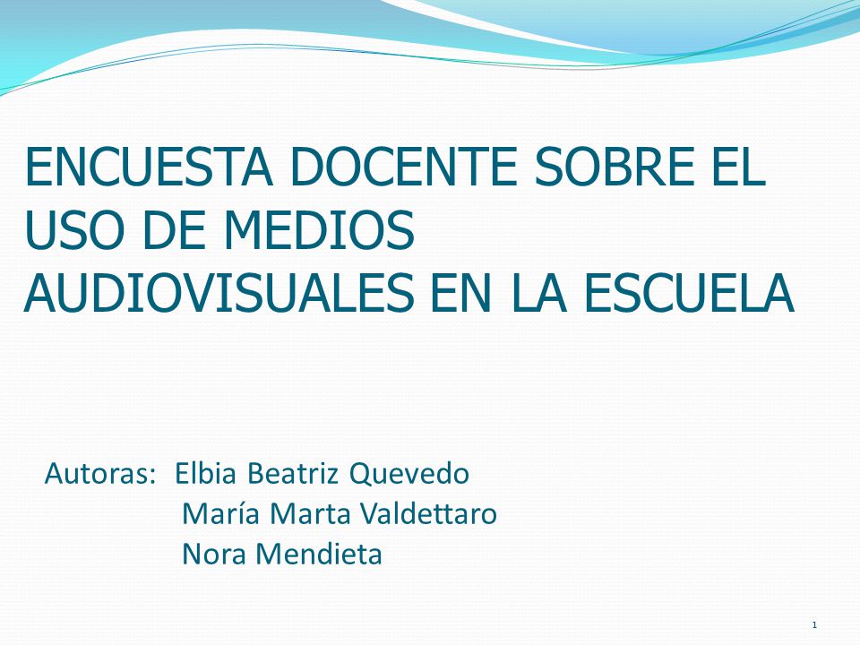 ENCUESTA DOCENTE SOBRE EL USO DE MEDIOS AUDIOVISUALES EN LA ESCUELA