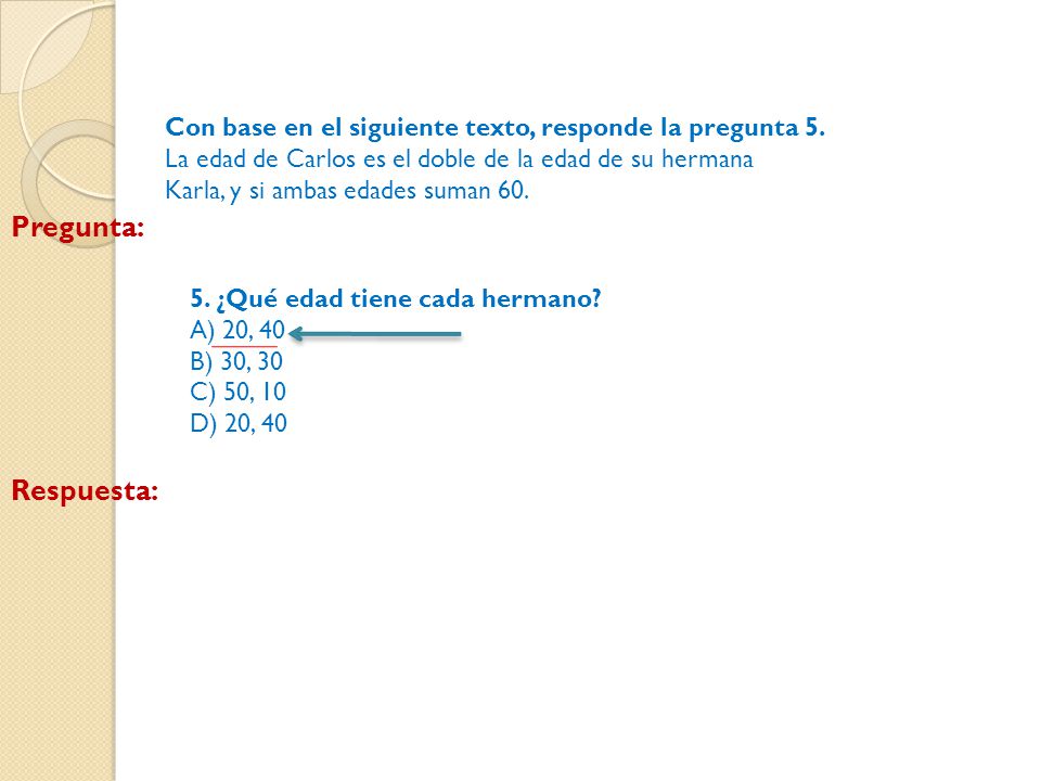 Con base en el siguiente texto, responde la pregunta 5.
