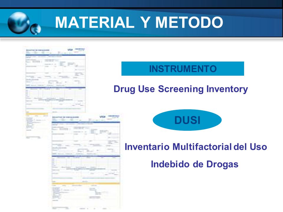 Drug Use Screening Inventory Inventario Multifactorial del Uso