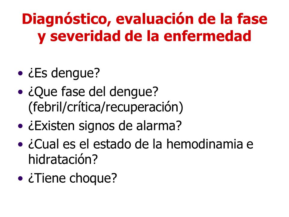 Diagnóstico, evaluación de la fase y severidad de la enfermedad