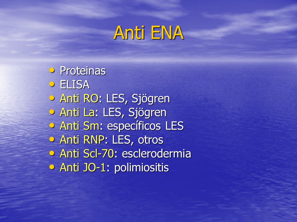 Anti ENA Proteinas ELISA Anti RO: LES, Sjögren Anti La: LES, Sjögren