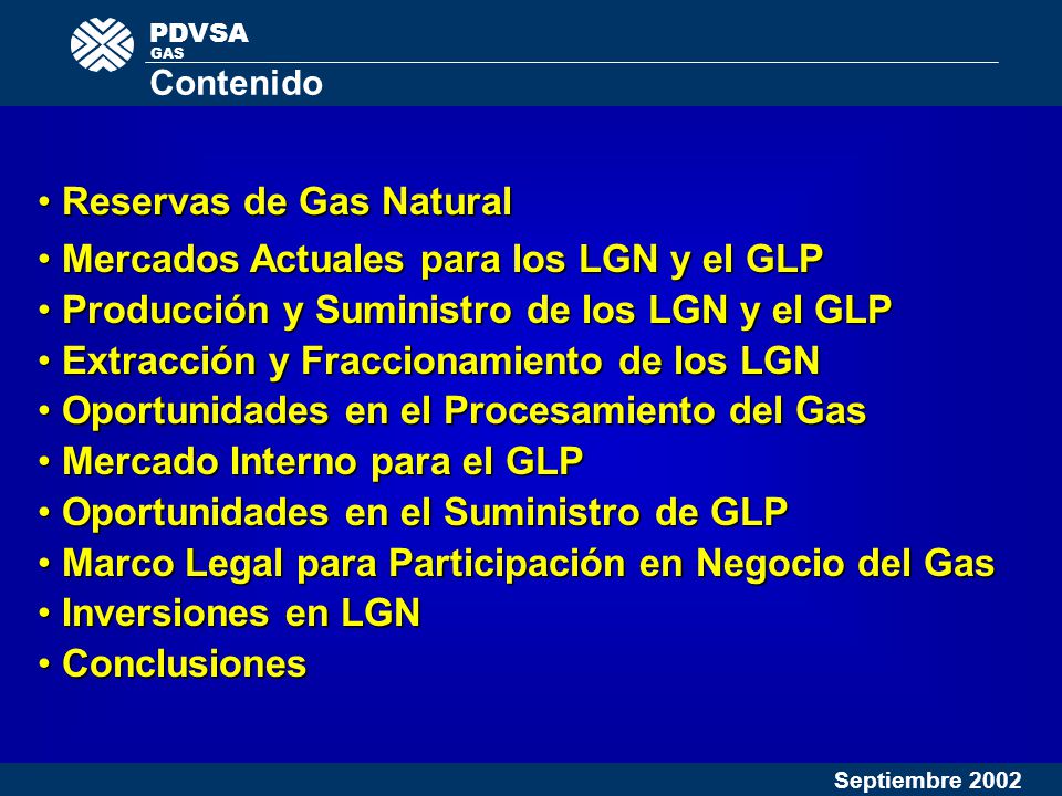 Reservas de Gas Natural Mercados Actuales para los LGN y el GLP