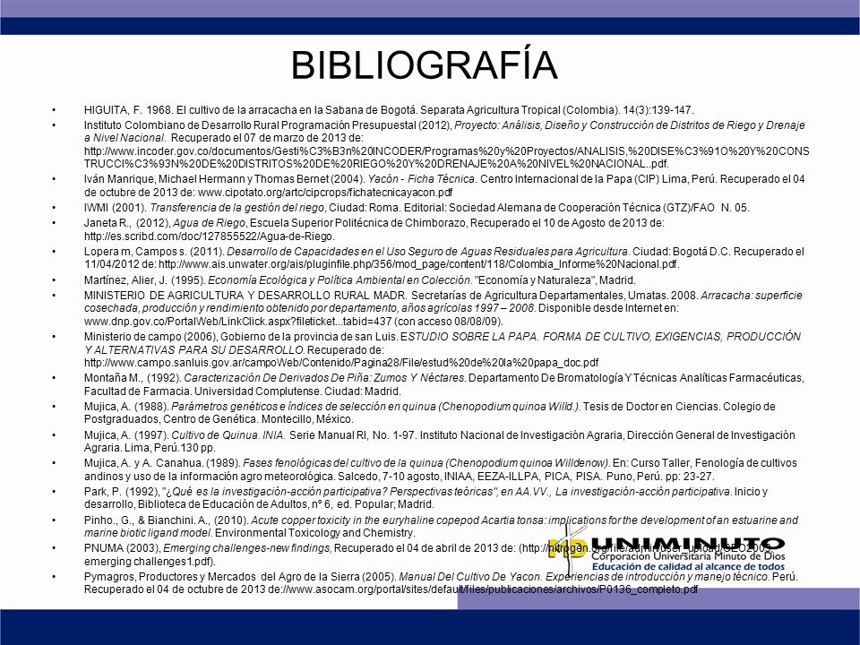 BIBLIOGRAFÍA HIGUITA, F El cultivo de la arracacha en la Sabana de Bogotá. Separata Agricultura Tropical (Colombia). 14(3):
