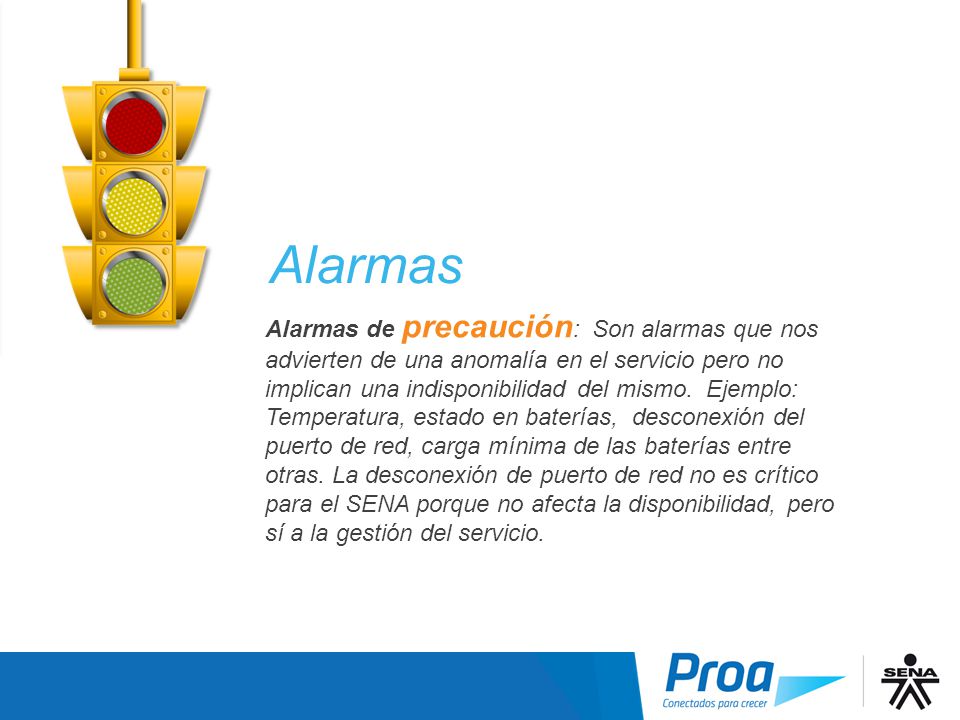 Alarmas Alarmas de Precaución