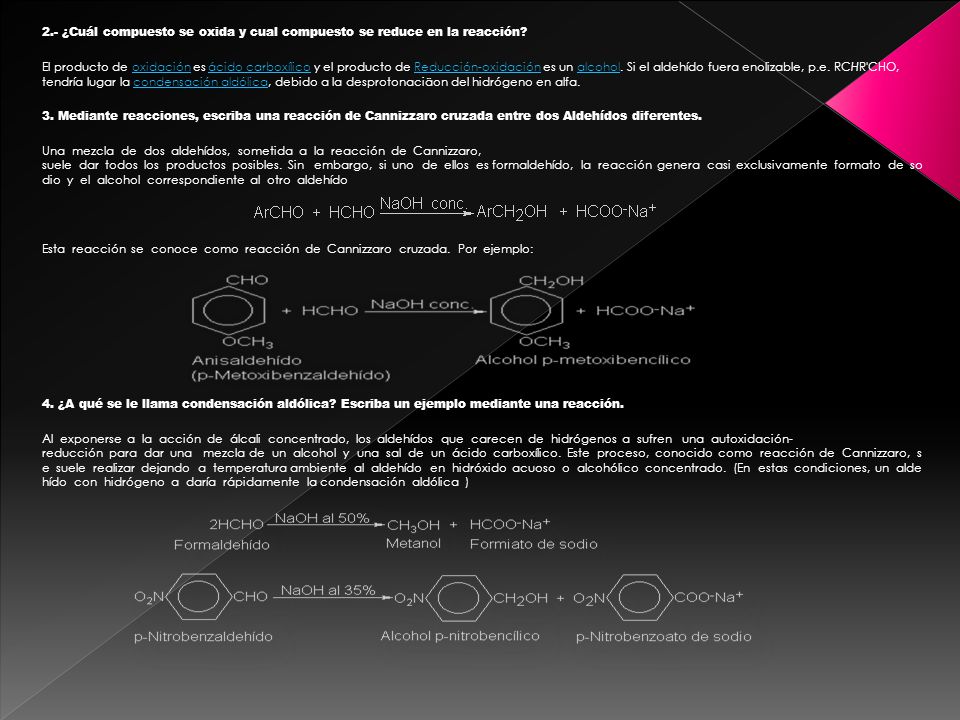 2.- ¿Cuál compuesto se oxida y cual compuesto se reduce en la reacción