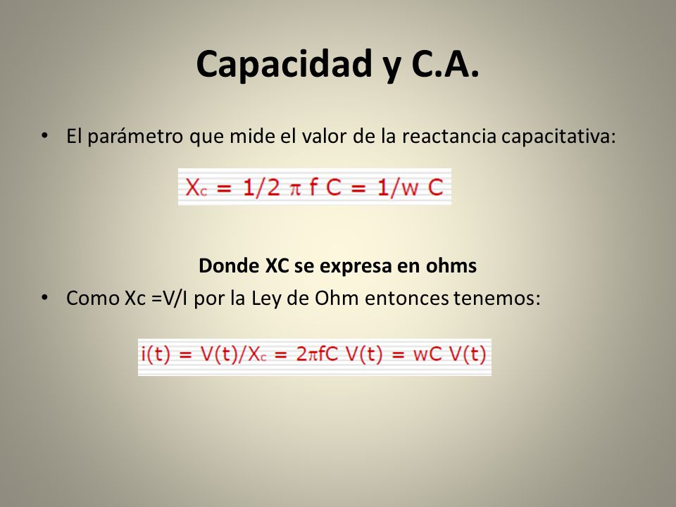 Donde XC se expresa en ohms
