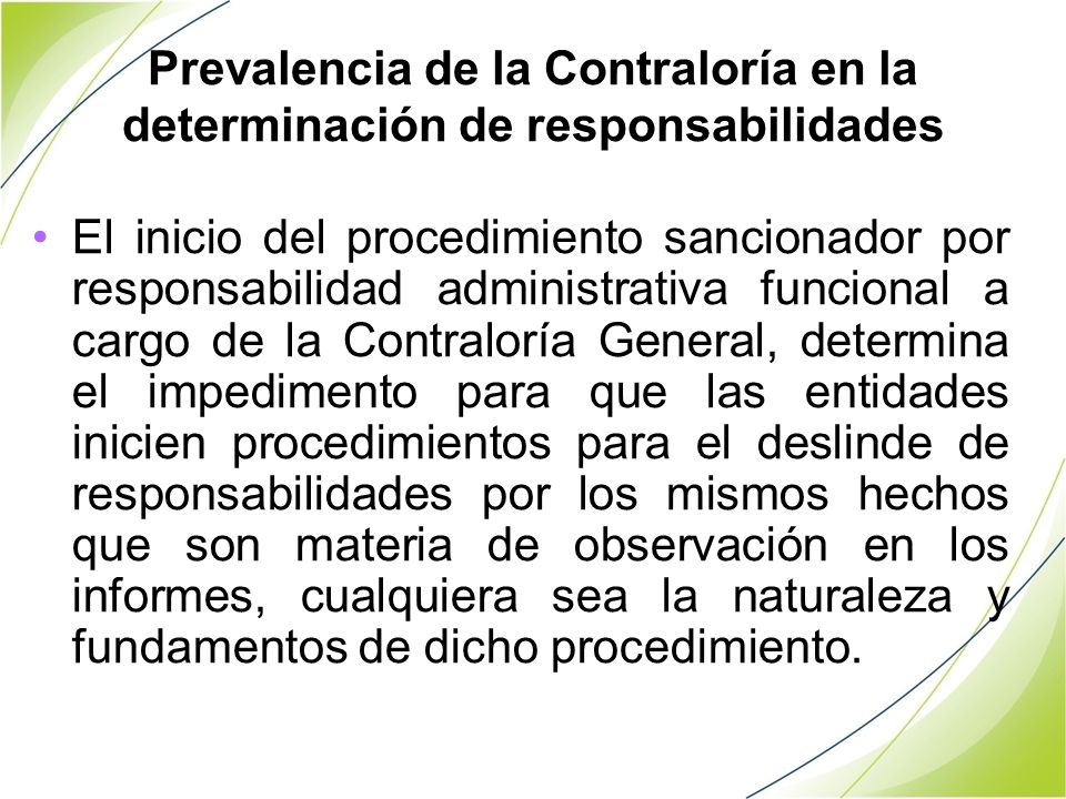 Prevalencia de la Contraloría en la determinación de responsabilidades