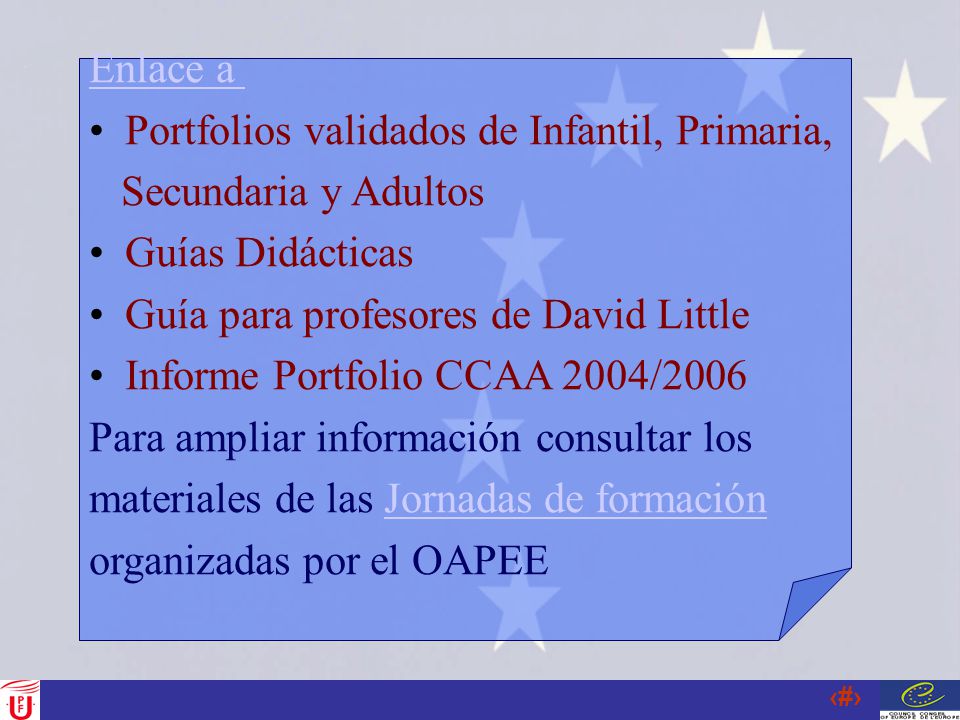 Enlace a Portfolios validados de Infantil, Primaria, Secundaria y Adultos. Guías Didácticas. Guía para profesores de David Little.